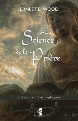 La Science de la Prière 1