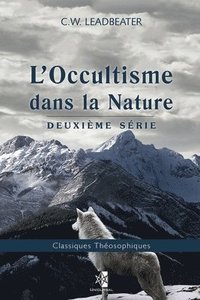 bokomslag L'Occultisme dans la Nature