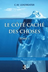 bokomslag Le côté caché des Choses