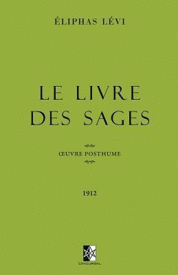 bokomslag Le Livre des Sages