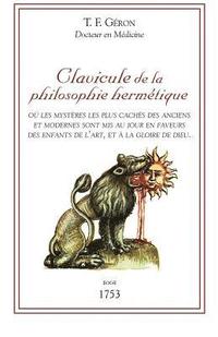 bokomslag Clavicule de la Philosophie Hermétique