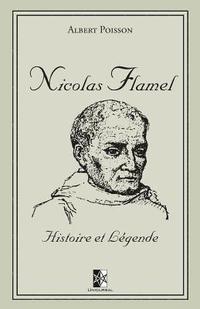 bokomslag Nicolas Flamel: Histoire et Légende