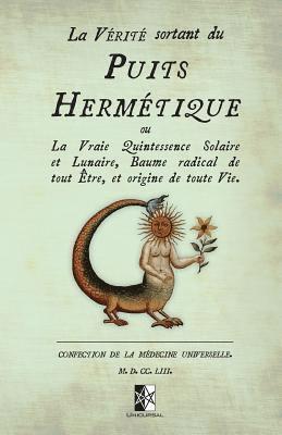 La Vérité sortant du Puits Hermétique 1