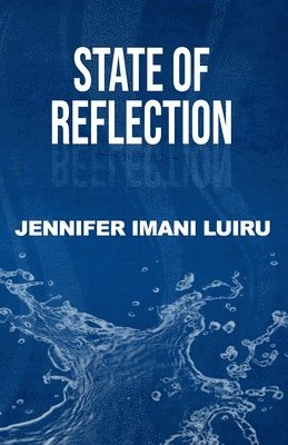 State of Reflection 1