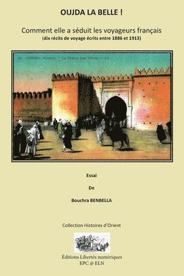 Bouchra Benbella - Oujda La Belle !, Häftad