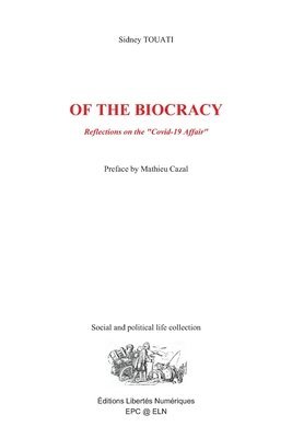 Sidney Touati - Of the biocracy, Häftad