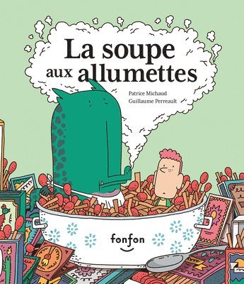 La Soupe Aux Allumettes