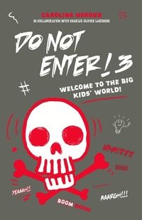 bokomslag Do Not Enter! 3
