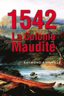 bokomslag 1542 La colonie maudite