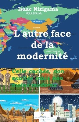 L'autre face de la modernité