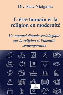L'être humain et la religion en modernité