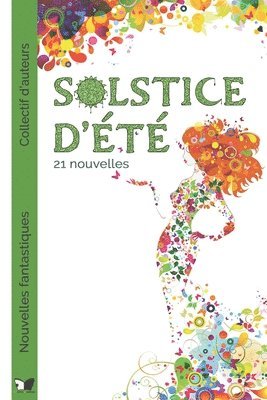 bokomslag Solstice d'ete - nouvelles fantastiques