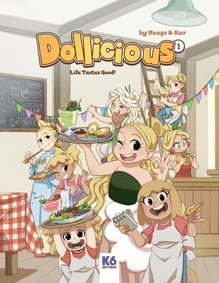 bokomslag Dollicious 1 - Life Tastes Good!