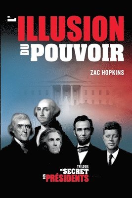 bokomslag Le Secret des Presidents