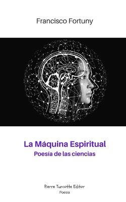Francisco Fortuny - Máquina Espiritual, Häftad