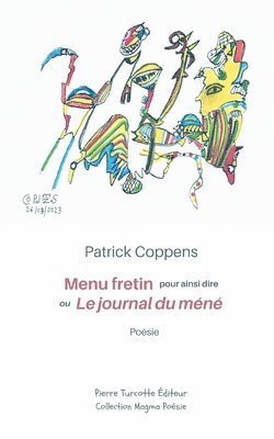 Patrick Coppens - Menu fretin pour ainsi dire ou Le journal du méné, Häftad