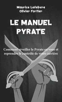 bokomslag Le Manuel Pyrate