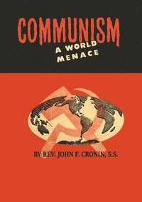 bokomslag Communism: A World Menace