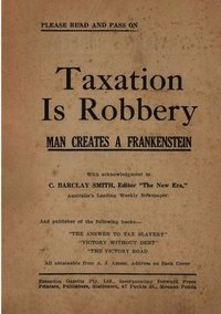 bokomslag Taxation is Robbery