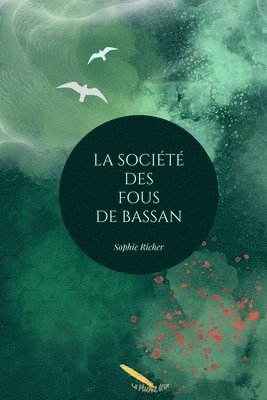 Sophie Richer - société des Fous de Bassan, Häftad