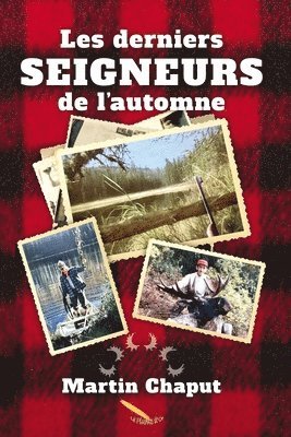 Les derniers seigneurs de l'automne
