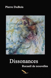 bokomslag Dissonances