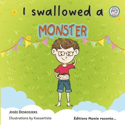I swallowed a monster 1