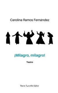 bokomslag ¡Milagro, milagro!