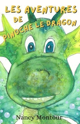 bokomslag Les aventures de Pinoche le dragon