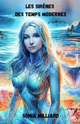Les sirènes des temps modernes 1