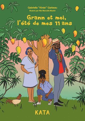 Grann Et Moi, l'Été de Mes 11 ANS