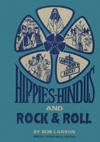 Bob Larson - Hippies, Hindus and Rock & Roll, Häftad