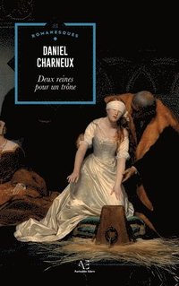 bokomslag Deux reines pour un trône