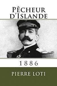 bokomslag Pecheur d'Islande: 1886