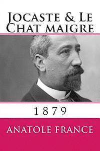 Anatole France - Jocaste et Le Chat maigre, Häftad