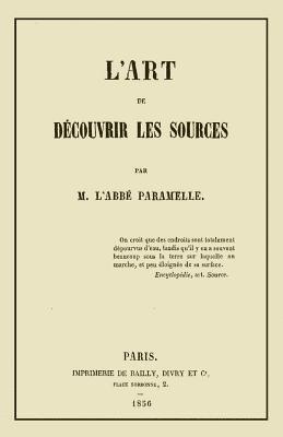 bokomslag L'Art de Decouvrir les Sources: La Geognosie