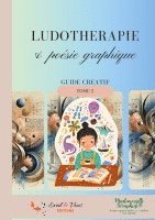 bokomslag Ludothérapie et poésie graphique: tome 2