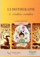 bokomslag Ludothérapie & écriture créative: Guide créatif