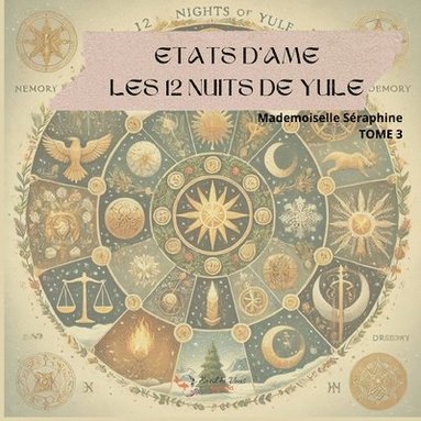 bokomslag Etats d'âme: Les 12 Nuits de Yule - Tome 3