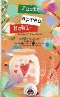 bokomslag Juste après Noël: collectif d'écriture créative - RECREAVENT