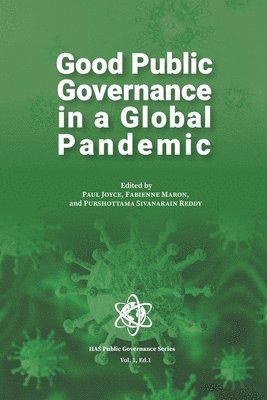 Paul Joyce, Fabienne Maron, Purshottama Sivanarain Reddy - Good Public Governance in a Global Pandemic, Häftad