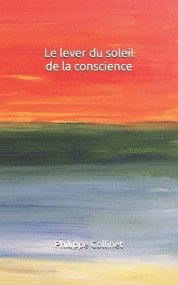 lever du soleil de la conscience