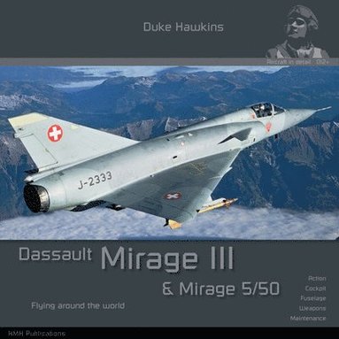 bokomslag Dassault Mirage III/5: Aircraft in Detail