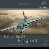 bokomslag Sukhoi Su-25 Frogfoot: Aircraft in Detail