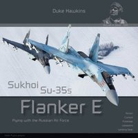 bokomslag Sukhoi Su-35s Flanker E: Aircraft in Detail