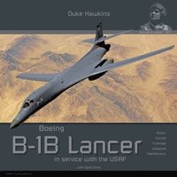 bokomslag Boeing B-1b Lancer in Service with the USAF: Aircraft in Detail
