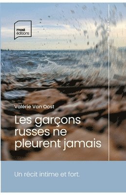 bokomslag Les garons russes ne pleurent jamais