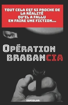 Opération BrabanCIA 1