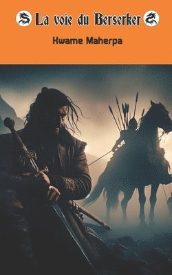 Voie du Berserker