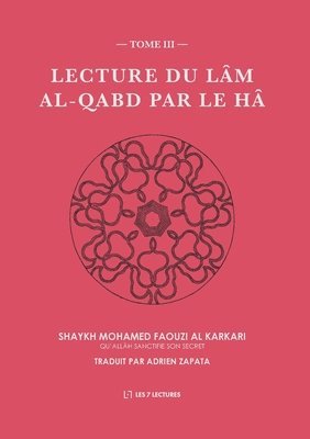 bokomslag Lecture du Lâm al-Qabd par le Hâ